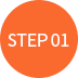 STEP 01